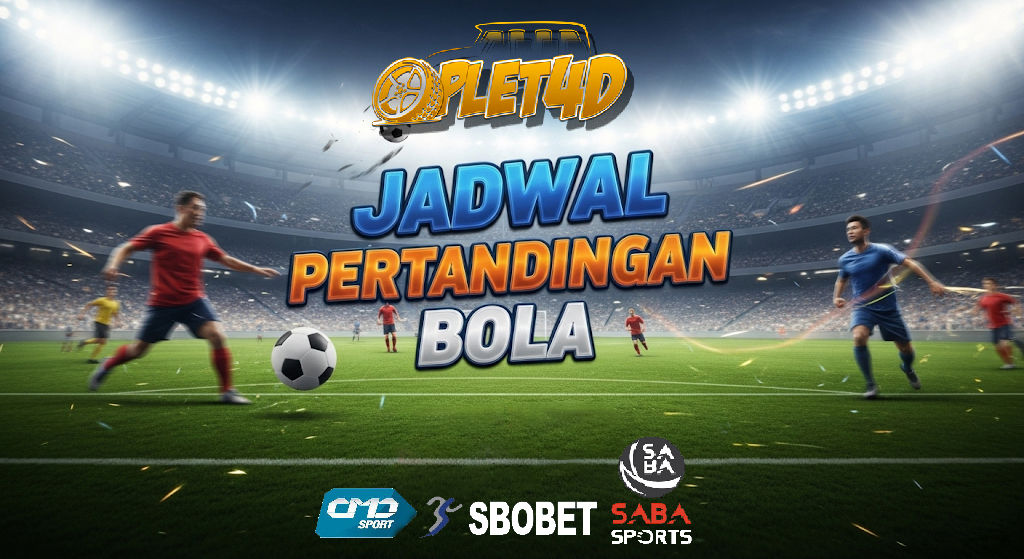 JADWAL PERTANDINGAN BOLA 31 AGUSTUS – 1 SEPTEMBER 2025